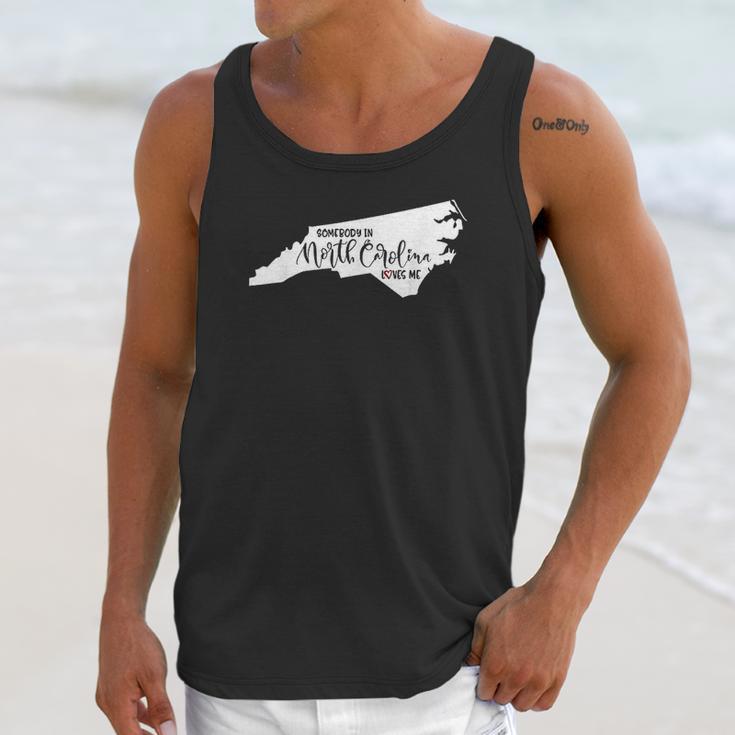 Somebody In North Carolina Loves Me Unisex Tank Top Gifts for Her