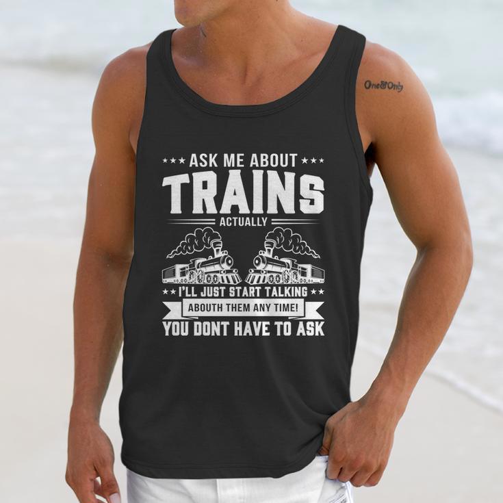 Trainspotting Ask Me About Trains Trainspotter Train Railway Cute Gift Unisex Tank Top Gifts for Her