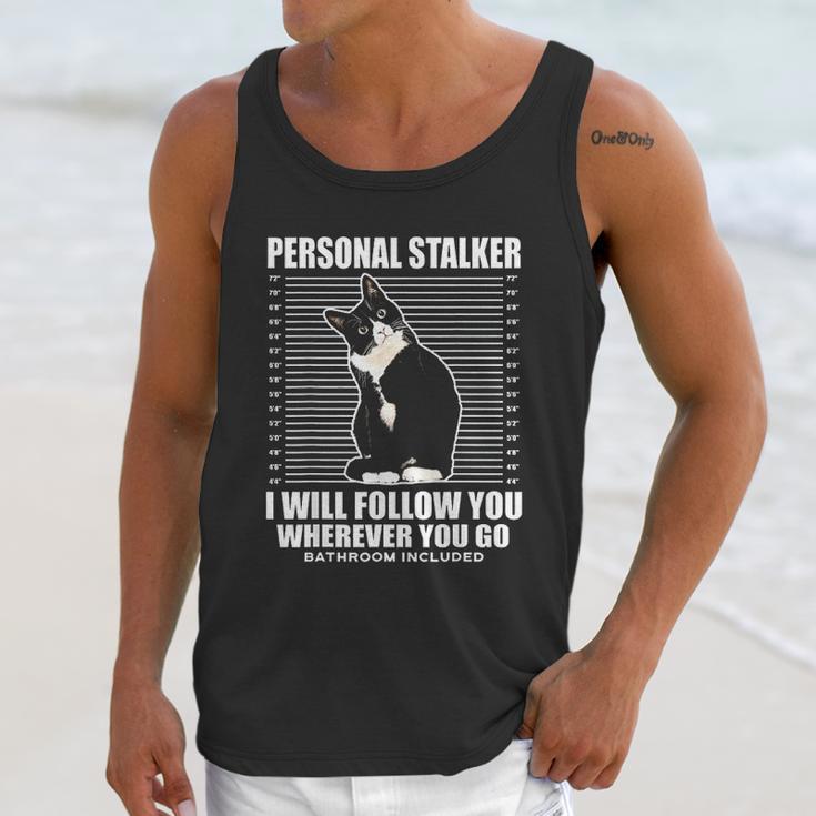 Tuxedo Cat Personal Stalker Funny Cat Kitten Lovers Gift Unisex Tank Top Gifts for Her