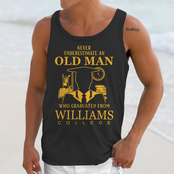 Never Underestimate An Old Man Who Graduated From Williams College Unisex Tank Top Gifts for Her