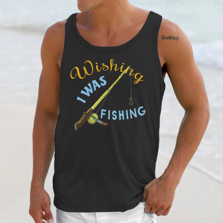 Wishing I Was Fishing Graphic Unisex Tank Top Gifts for Her