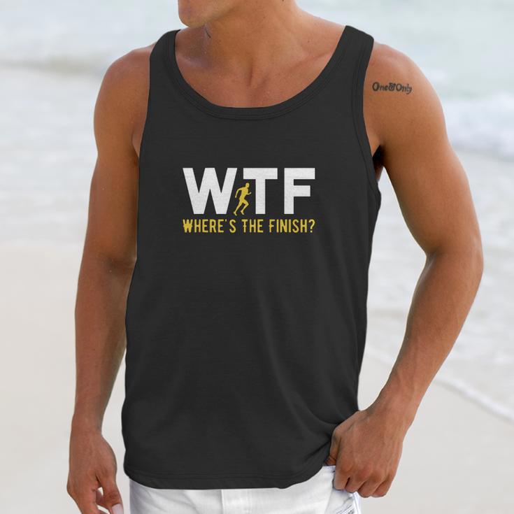 Wtf Meaning Wheres The Finish Running Shirt Unisex Tank Top Gifts for Her