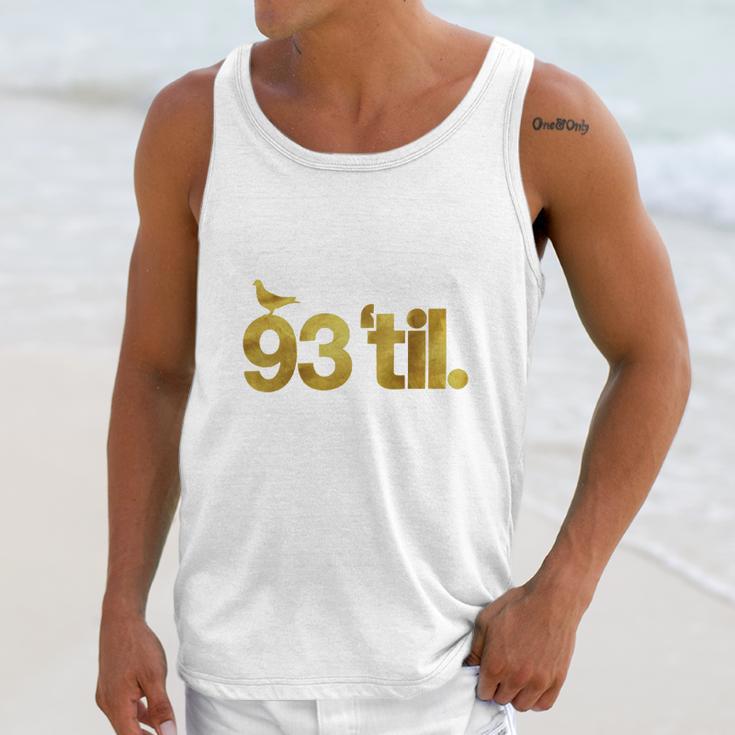 93 Til Infinity Gold Unisex Tank Top Gifts for Her