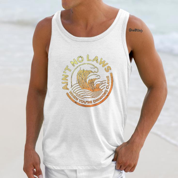 Aint No Laws When You Are Drinking Claws Faded And Distressed Unisex Tank Top Gifts for Her