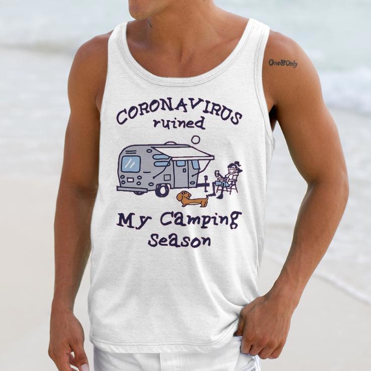 Corona Virus Ruined My Camping SeasonUnisex Tank Top Gifts for Her