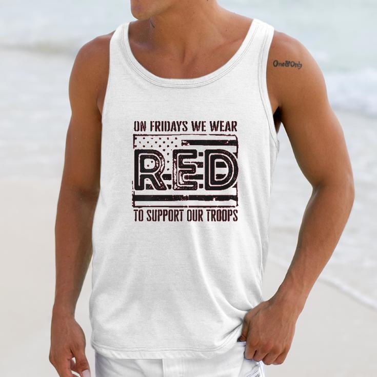 On Fridays We Wear Red To Support Our Troops Unisex Tank Top Gifts for Her