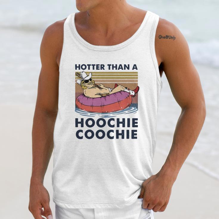 Hotter Than A Hoochie Coochie Vintage Shirt Unisex Tank Top Gifts for Her