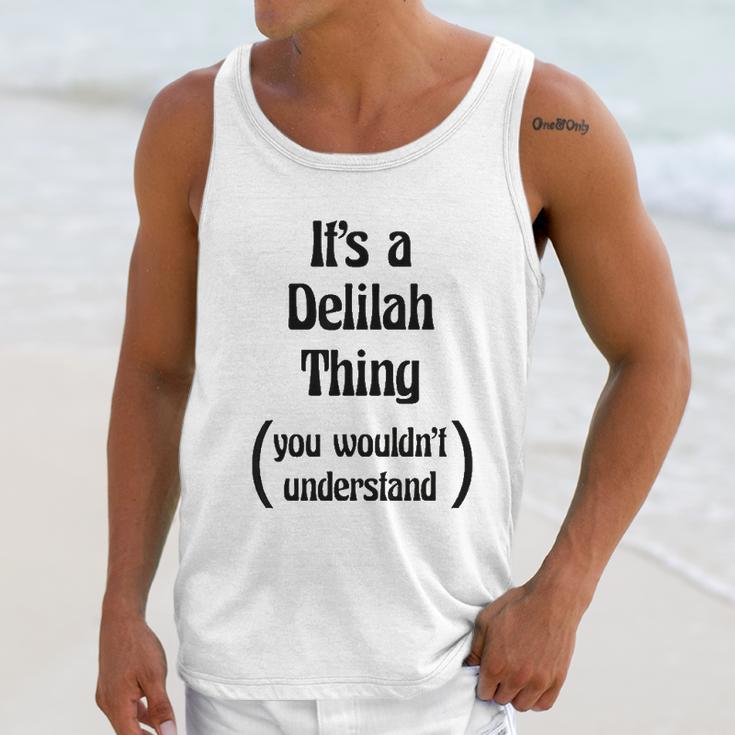 Its A Delilah Thing Unisex Tank Top Gifts for Her