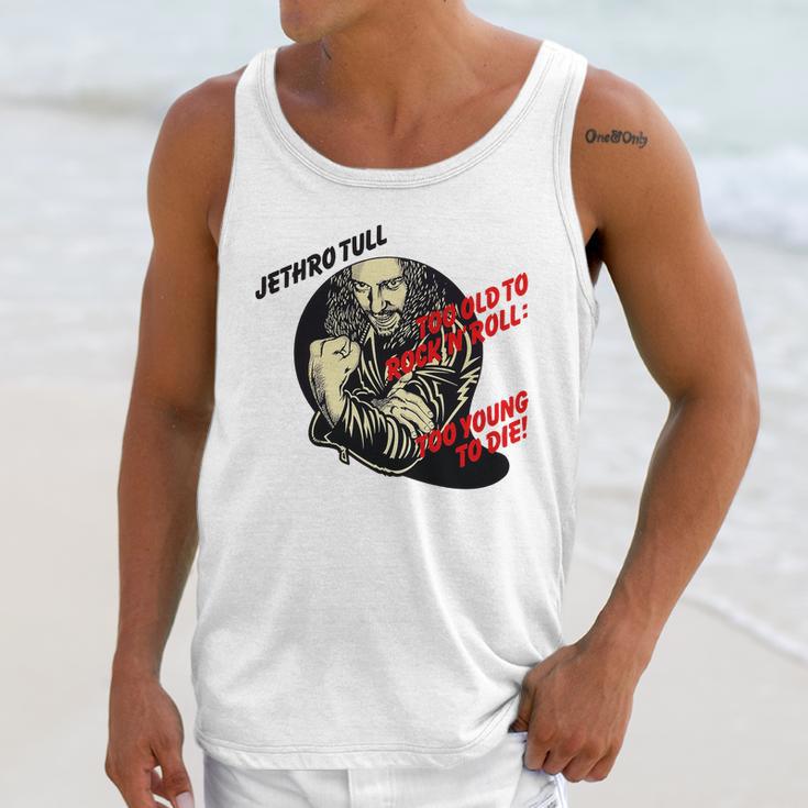 Jethro Tull – Too Old To Rock’N’Roll Too Young To Die Unisex Tank Top Gifts for Her