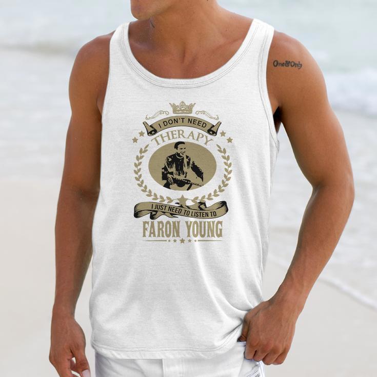 I Just Need To Listen To Faron Young Unisex Tank Top Gifts for Her