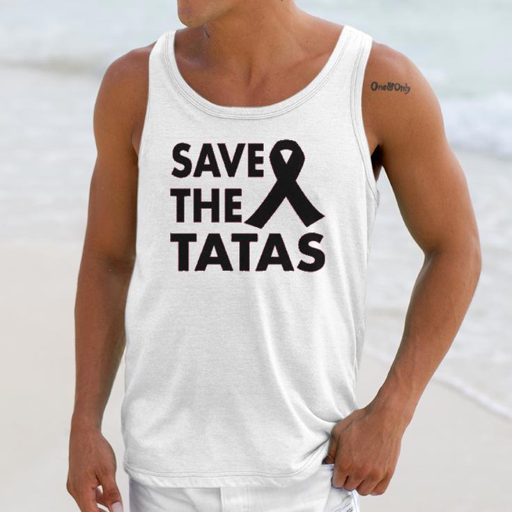 Ladies Save The Tatas Unisex Tank Top Gifts for Her