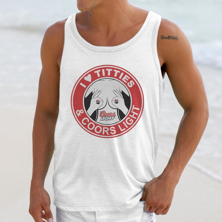 I Love Titties And Coors LightShirt Unisex Tank Top Gifts for Her