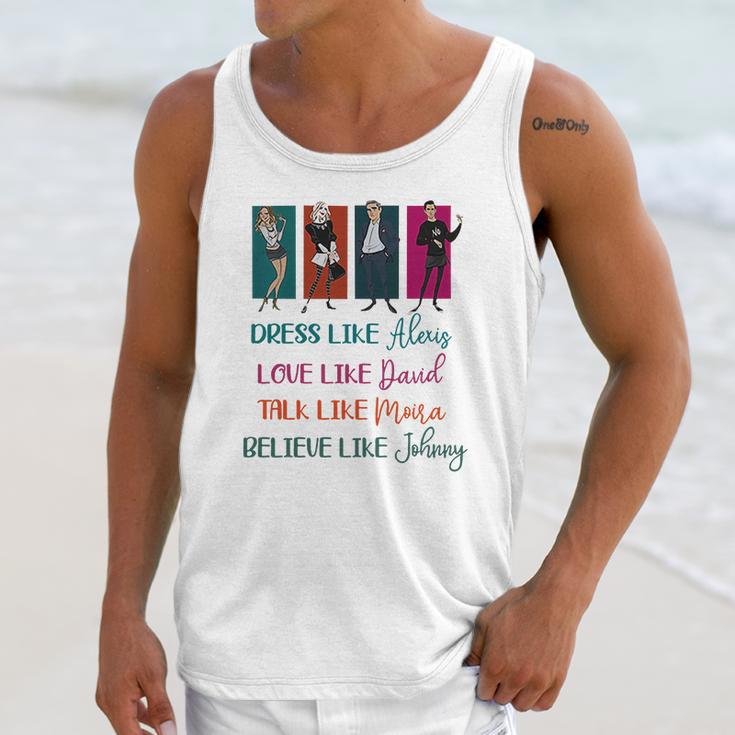 Schitt’S Creek Dress Like Alexis Love Like David Moira Johnny Shirt Unisex Tank Top Gifts for Her