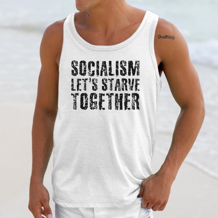 Socialism Lets Starve Together Unisex Tank Top Gifts for Her