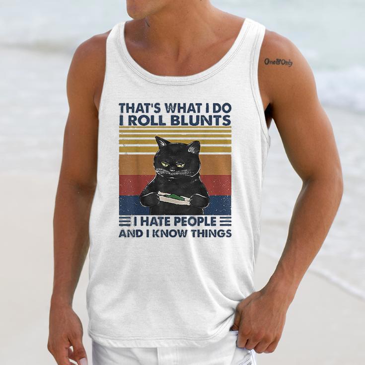 Thats What I Do I Roll Blunts I Hate People Cat Funny Unisex Tank Top Gifts for Her