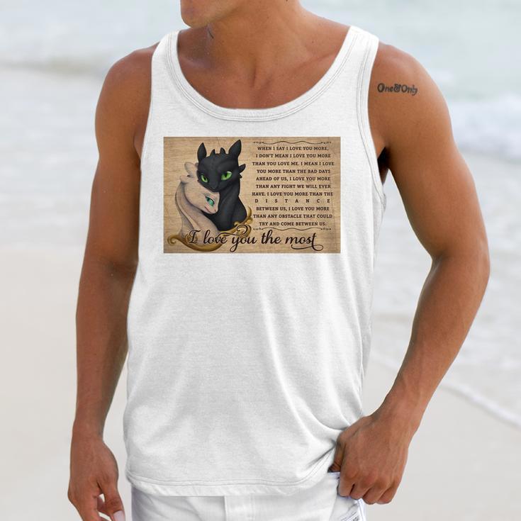 Toothless Night Fury And Light Fury I Love You The Most Poster Unisex Tank Top Gifts for Her