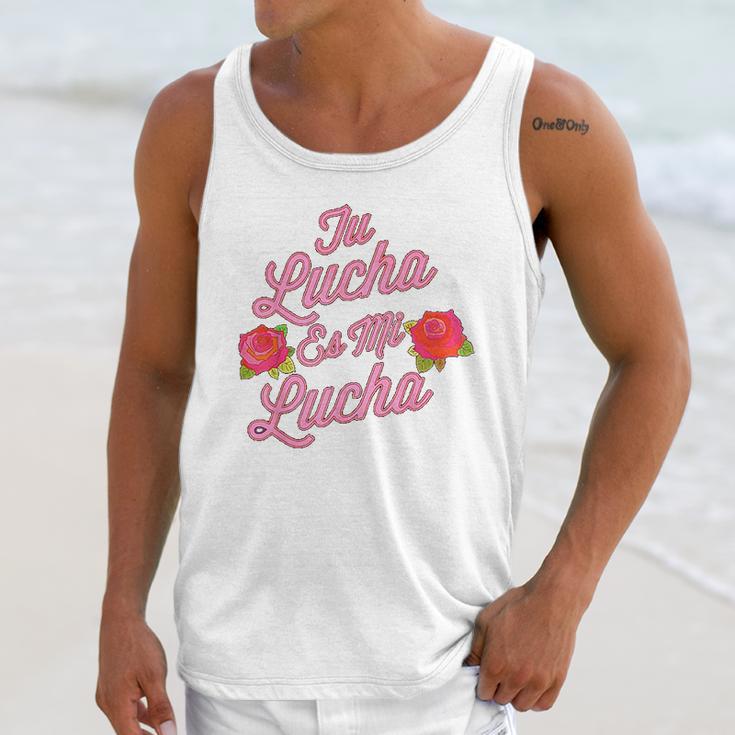 Tu Lucha Es Mi Lucha Latina Empowerment Unisex Tank Top Gifts for Her