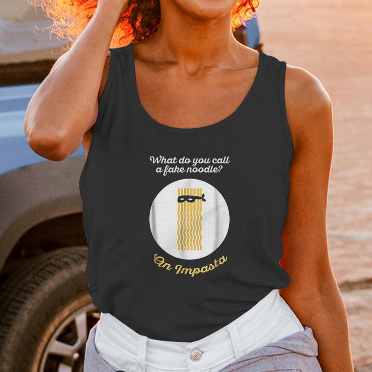 What Do You Call A Fake Noodle Unisex Tank Top Gifts for Women