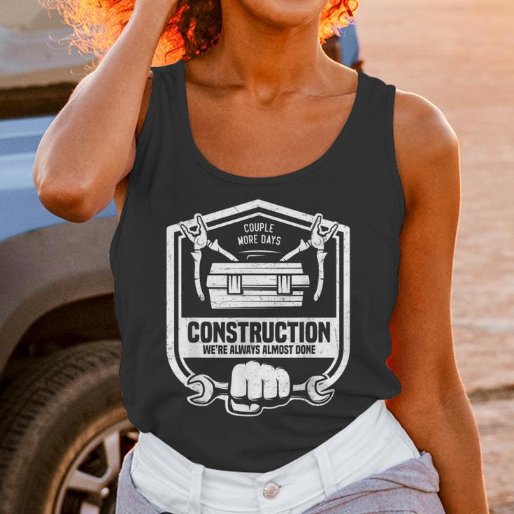 Couple More Days Construction We’Re Always Almost Done V9 Unisex Tank Top Gifts for Women