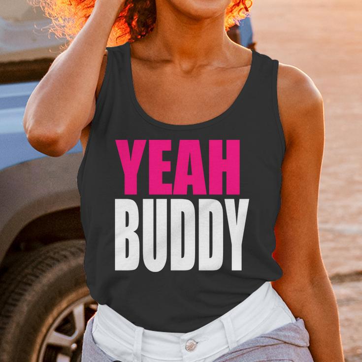 Dj Pauly D Yeah Buddy Unisex Tank Top Gifts for Women