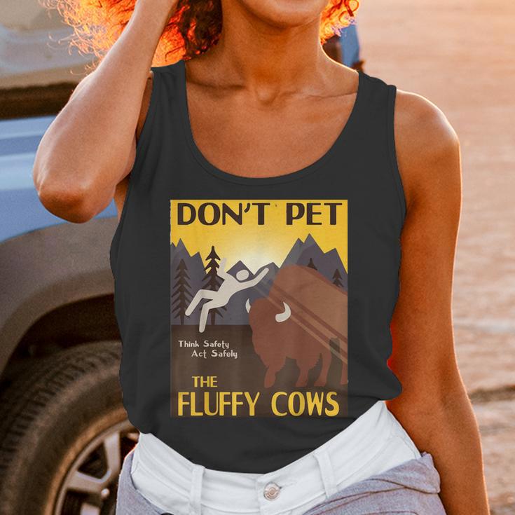 Dont Pet The Fluffy Cows Bison Buffalo Unisex Tank Top Gifts for Women