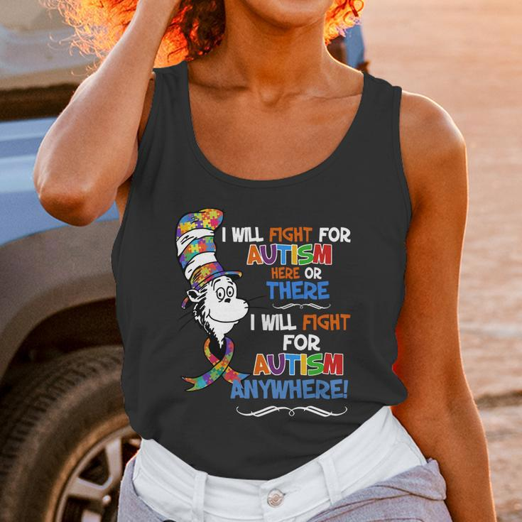 Dr Seuss I Will Fight For Autism Here Or There Autism Anywhere Shirt Unisex Tank Top Gifts for Women