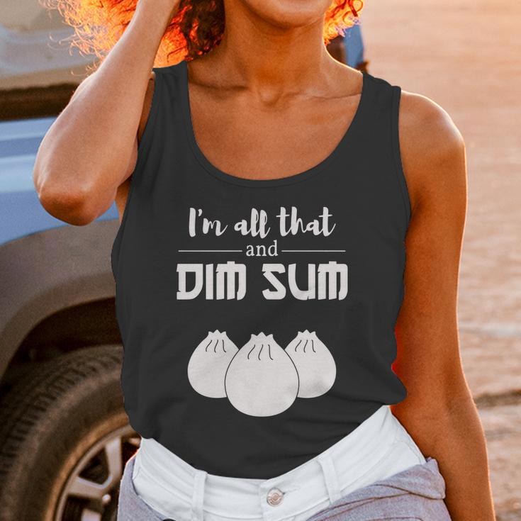 Funny Im All That And Dim Sum T-Shirt Food Meme Saying Unisex Tank Top Gifts for Women