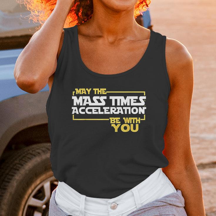 May Times Acceleration Be With You Science Fun Men Unisex Tank Top Gifts for Women