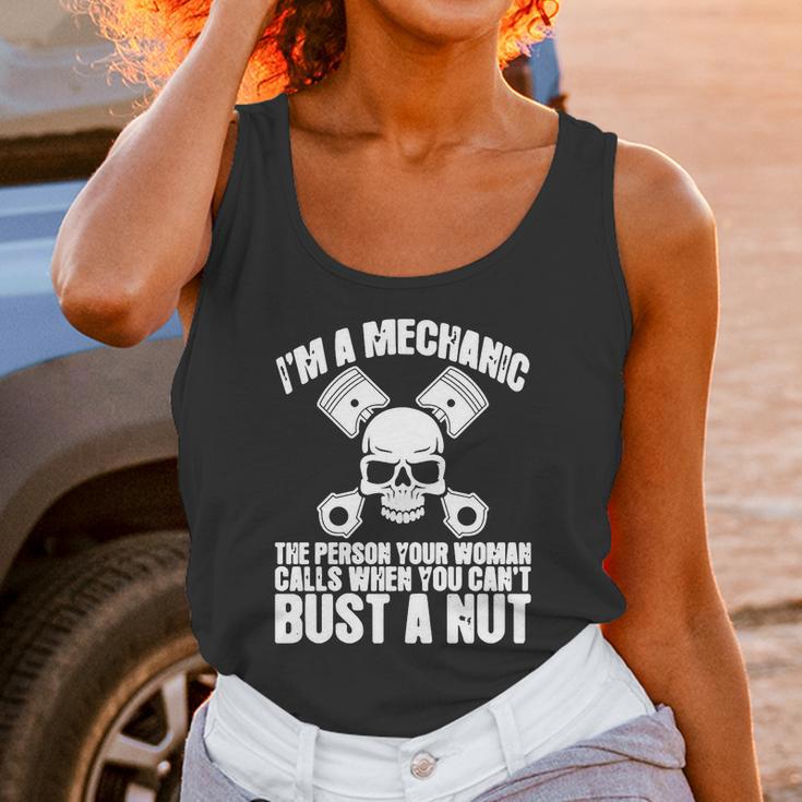 I Am Mechanic Your Woman Calls You Cant Bust A Nut Shirt Unisex Tank Top Gifts for Women