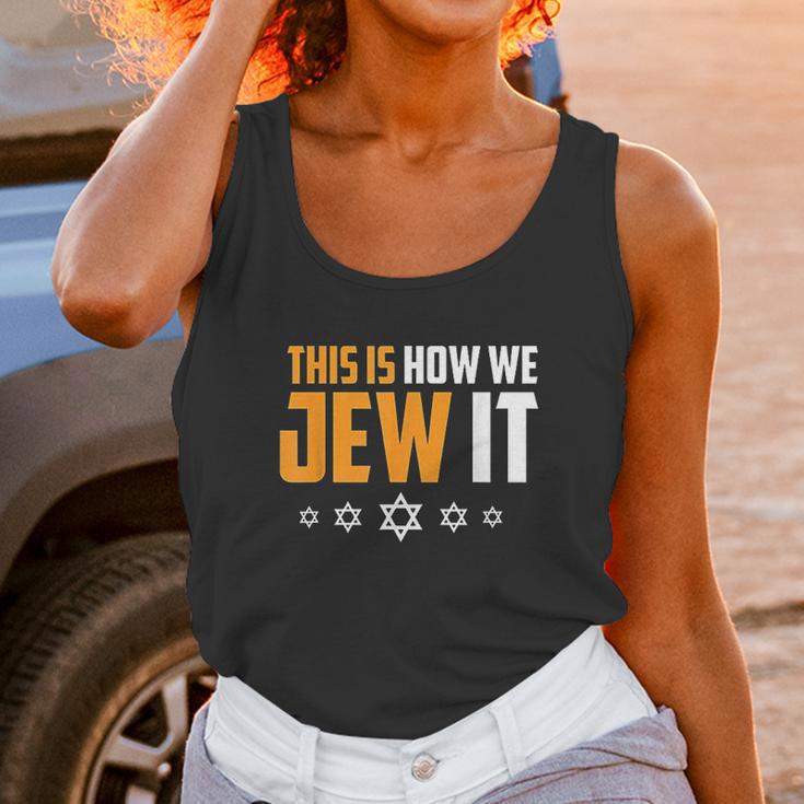 This Is Not How We Jew It Funny Holiday Unisex Tank Top Gifts for Women