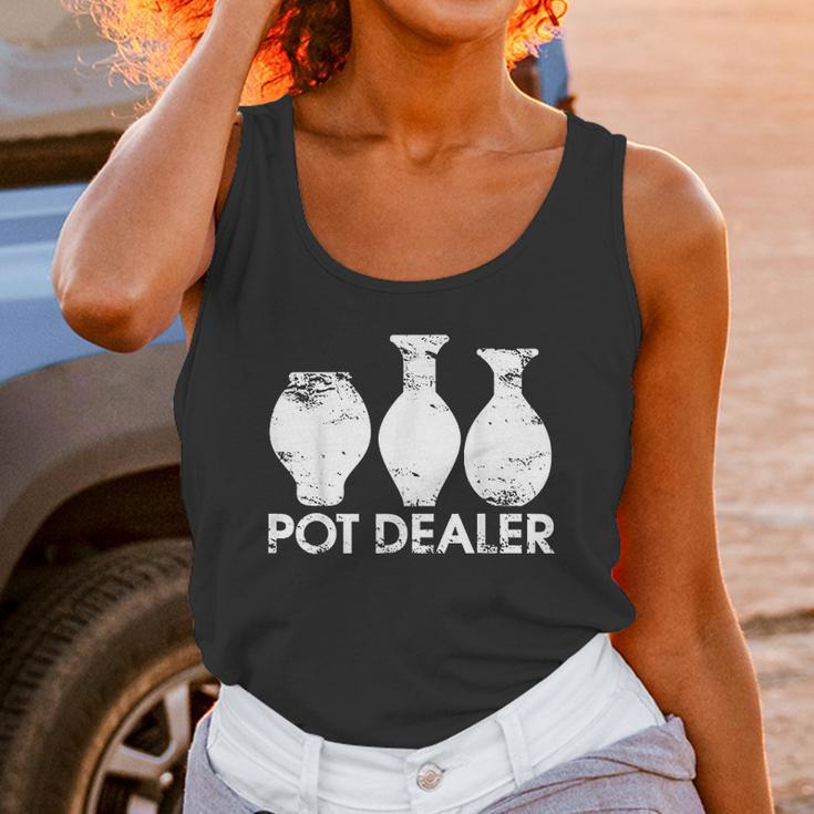 Pot Dealer Funny Clay Pottery Gift Unisex Tank Top Gifts for Women