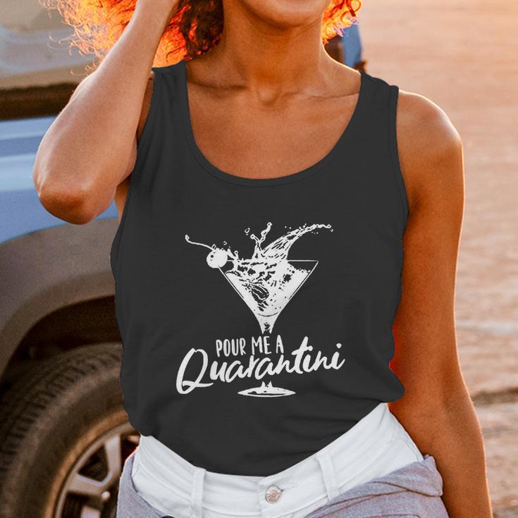 Pour Me A Quarantini Social Distancing Quarantine Funny Virus Covid-19 Shirts Unisex Tank Top Gifts for Women