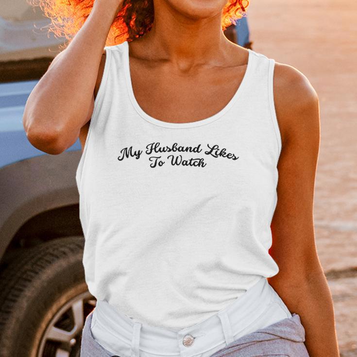 My Husband Likes To Watch Swinger Unisex Tank Top Gifts for Women