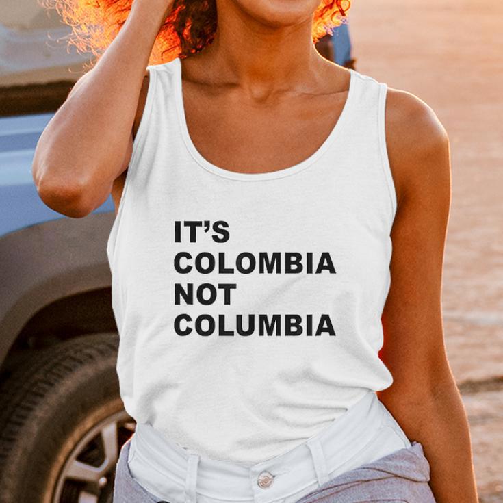 Its Colombia Not Columbia Unisex Tank Top Gifts for Women