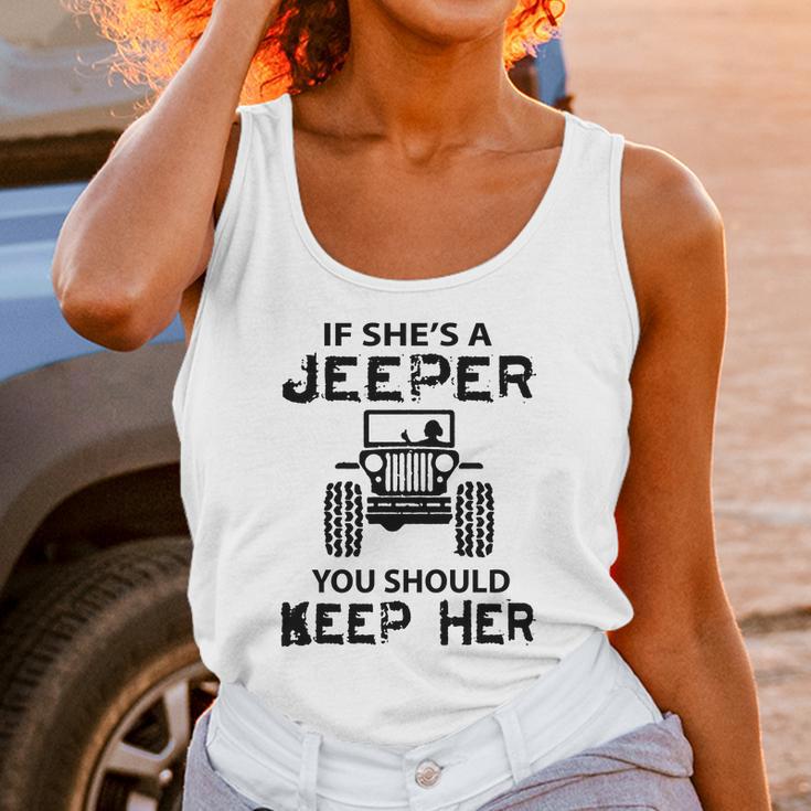 Jeep If Shes A Jeeper You Should Keep Her Unisex Tank Top Gifts for Women