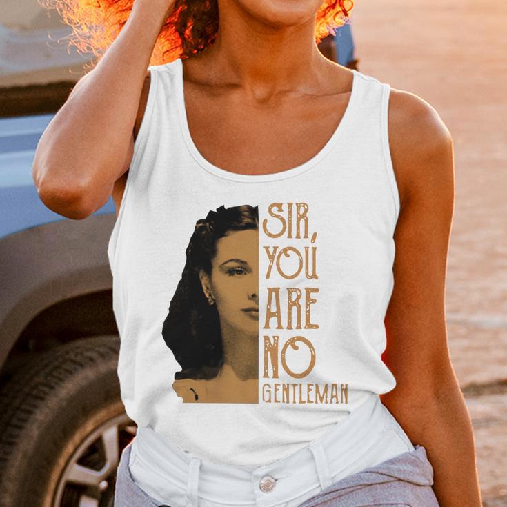 Scarlett Ohara Sir You Are No Gentleman Shirt Unisex Tank Top Gifts for Women