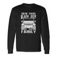 Im The Black Jeep Of The Family Unisex Long Sleeve Gifts ideas