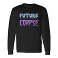 Future Corpse Kawaii HalloweenShirt Unisex Long Sleeve Gifts ideas