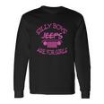 Jeep - Silly Boys Jeeps Are For Girls Unisex Long Sleeve Gifts ideas