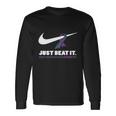 Just Beat It Beat Rheumatoid Arthritis Unisex Long Sleeve Gifts ideas