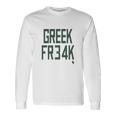 Greek Freak Unisex Long Sleeve Gifts ideas