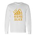 Toddler Lil Home Slice Funny Pizza Pie Younger Sibling Family Unisex Long Sleeve Gifts ideas