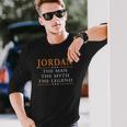 Jordan The Man The Myth The Legend Jordan Shirts Jordan The Man The Myth The Legend My Name Is Jordan Tshirts Jordan T-Shirts Jordan Hoodie For Jordan Unisex Long Sleeve Gifts for Him