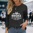 The Bronx Where My Story Begins Shirt - Mens T-Shirt Unisex Long Sleeve Gifts for Her