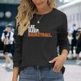 Eat Sleep Basketball Youth Basketball By Chalktalk Sports Unisex Long Sleeve Gifts for Her