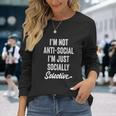 I Am Not Anti-Social Just Socially Selective Introvert Unisex Long Sleeve Gifts for Her