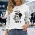 Eat The Rich T-Shirt Unisex Long Sleeve Gifts for Her