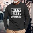 Im The Black Jeep Of The Family Unisex Long Sleeve Gifts for Old Men