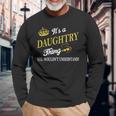 Daughtry Shirts - Its A Daughtry Thing You Wouldnt Understand Name Shirts Unisex Long Sleeve Gifts for Old Men