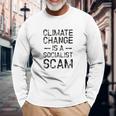 Anti Climate Change Anti Socialist Climate Change Unisex Long Sleeve Gifts for Old Men